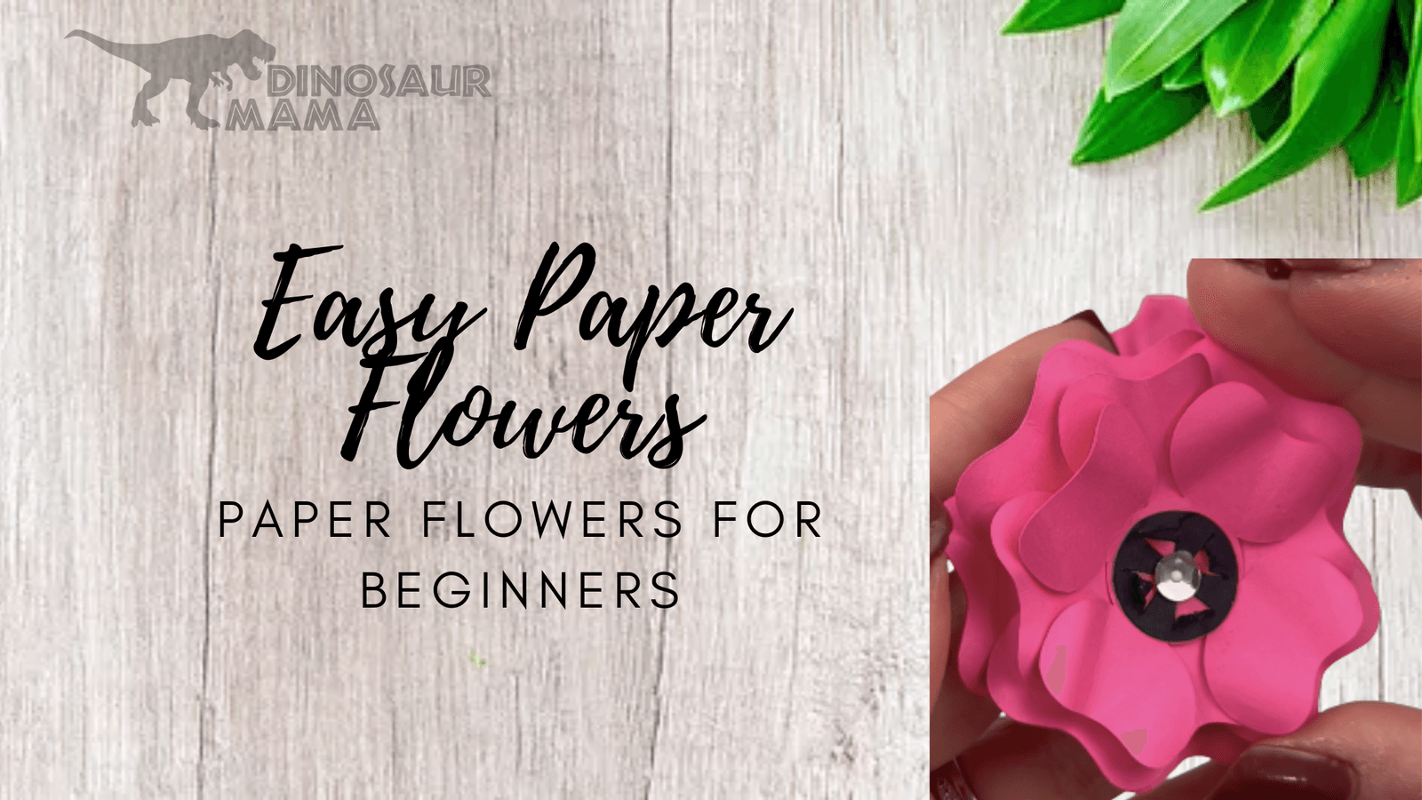 Easy paper flowers beginners start with this free template
